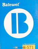 Balemaster-Balewel-Balewel 4000 E B64-1, Continued Extrusion Baler, Owner\'s Manual 1978-4000-B64-1-01